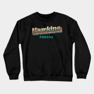 hawkins indiana Crewneck Sweatshirt